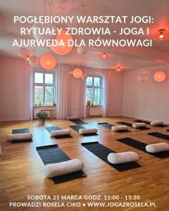 Warsztat Jogi i Ajurwedy Rosela Ciko Wrocław