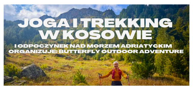 Joga i Trekking w Kosowie Rosela Ciko Uta Ibrahimi Joga w Albanii